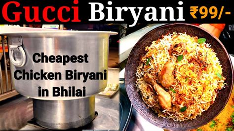 gucci ricw|Gucci biryani.